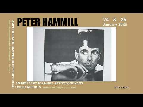 PETER HAMMILL LIVE ATHENS 2025