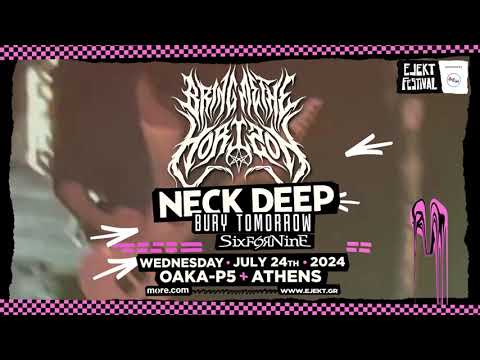 EJEKT FESTIVAL 2024 | BRING ME THE HORIZON - NECK DEEP - BURY TOMORROW - SIXFOR NINE