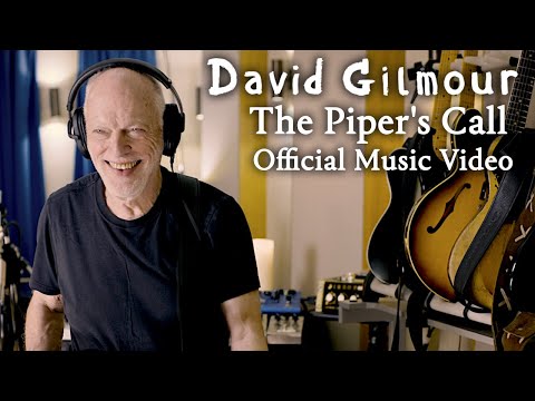David Gilmour - The Piper&#039;s Call (Official Music Video)