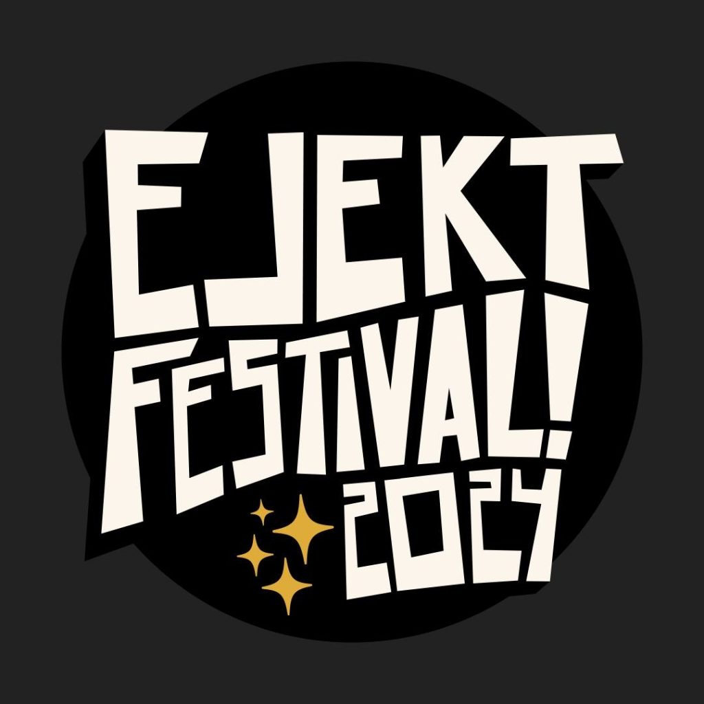 Ejekt Festival 2024 Πλησιάζουν οι πρώτες ανακοινώσεις!