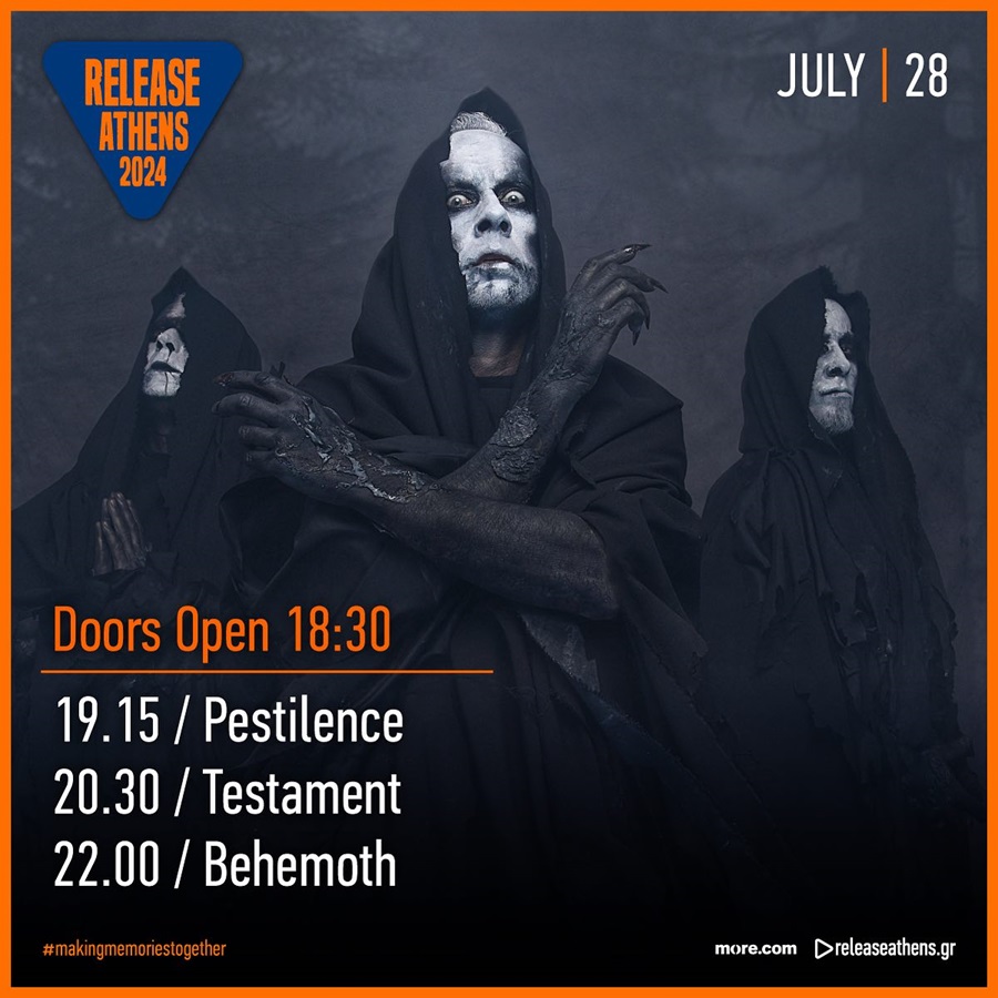 Behemoth-Testament-Pestilence στο Release Athens 2024 - Ώρες εμφανίσεων