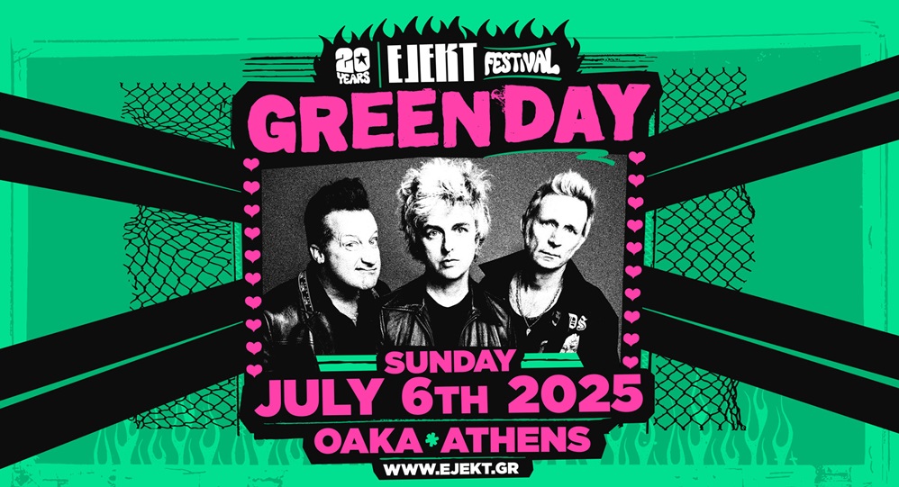 Green Day live in Athens - Ejekt Festival 2025